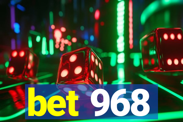 bet 968